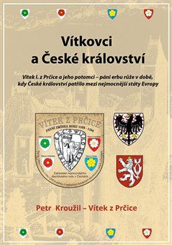 Vítkovci a české království - Petr Kroužil - obrázek 1