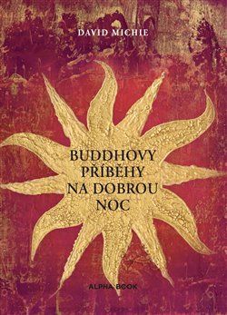 Buddhovy příběhy na dobrou noc - David Michie - obrázek 1