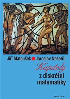 Kapitoly z diskrétní matematiky - Jiří Matoušek, Jaroslav Nešetřil - obrázek 1