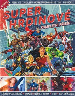 Superhrdinové – Kompletní příběh - obrázek 1