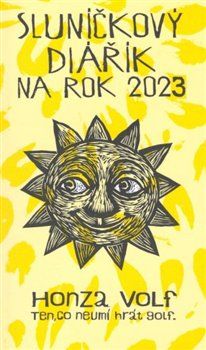 Sluníčkový diářík na rok 2023 - Honza Volf - obrázek 1