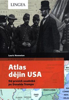 Atlas dějin USA - Lauric Henneton - obrázek 1