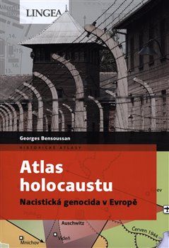 Atlas holocaustu - Georges Bensoussan - obrázek 1