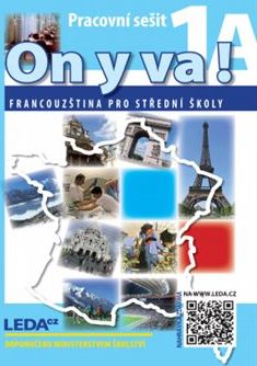 ON Y VA! 1 Francouzština pro střední školy - Jitka Taišlová - obrázek 1