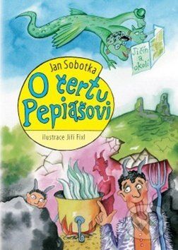 O čertu Pepiášovi - Jan Sobotka - obrázek 1