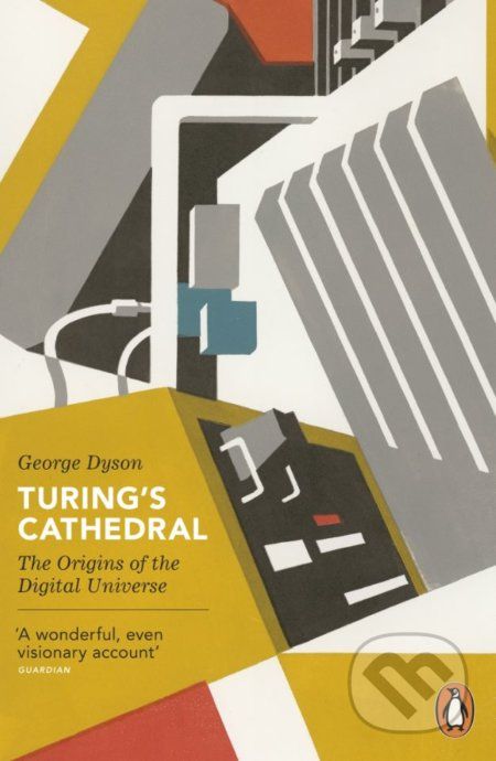 Turing's Cathedral - George Dyson - obrázek 1