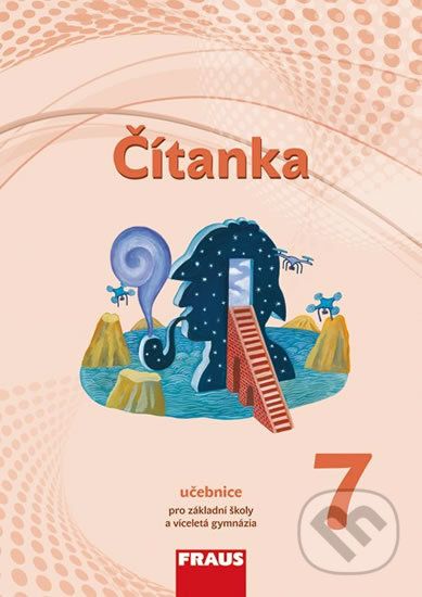 Čítanka 7 Učebnice pro ZŠ a víceletá gymnázia - Karel Šebesta, P. Synková, Kateřina Šormová - obrázek 1