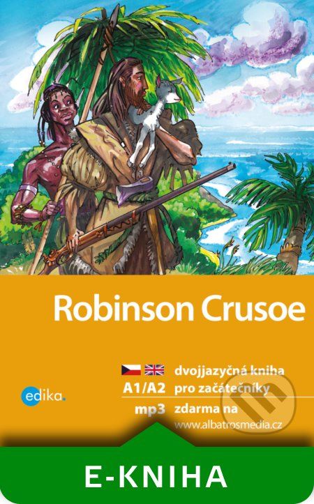 Robinson Crusoe A1/A2 - Eliška Jirásková - obrázek 1