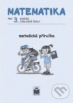 Matematika pro 3. ročník ZŠ - Miroslava Čížková - obrázek 1