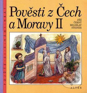 Pověsti z Čech a Moravy II - Jiří Černý, Miloslav Steiner - obrázek 1