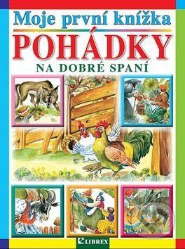 Moje první knížka: Pohádky na dobré spaní - - obrázek 1