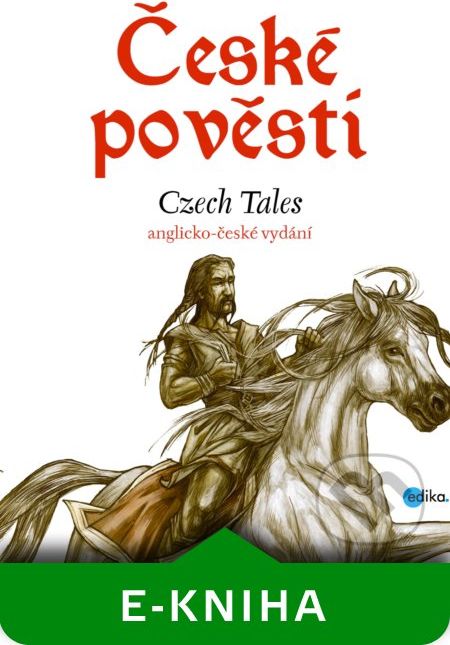 České pověsti / Czech Tales - Eva Mrázková - obrázek 1