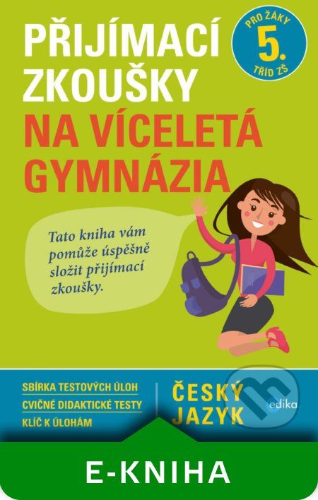 Přijímací zkoušky na víceletá gymnázia: český jazyk - Vlasta Gazdíková - obrázek 1