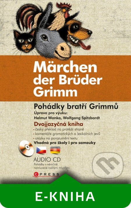 Pohádky bratří Grimmů / Märchen der Brüder Grimm - Jacob Grimm, Wilhelm Grimm - obrázek 1