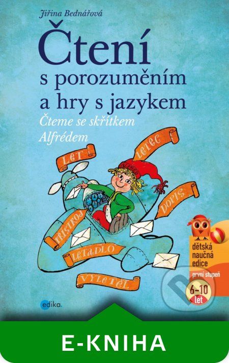 Čtení s porozuměním a hry s jazykem - Jiřina Bednářová - obrázek 1