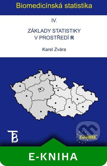 Biomedicínská statistika IV - Karel Zvára - obrázek 1
