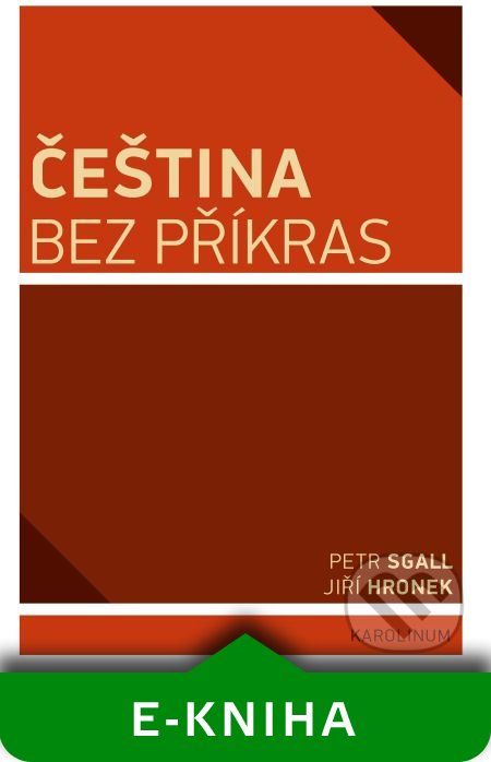 Čeština bez příkras - Jiří Hronek - obrázek 1