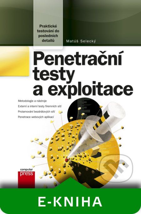 Penetrační testy a exploitace - Matúš Selecký - obrázek 1