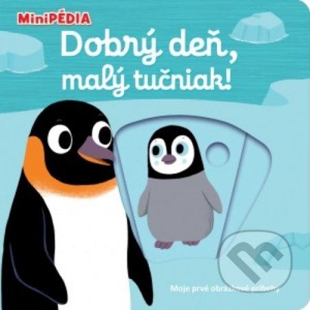 Dobrý deň, malý tučniak! - Nathalie Choux - obrázek 1