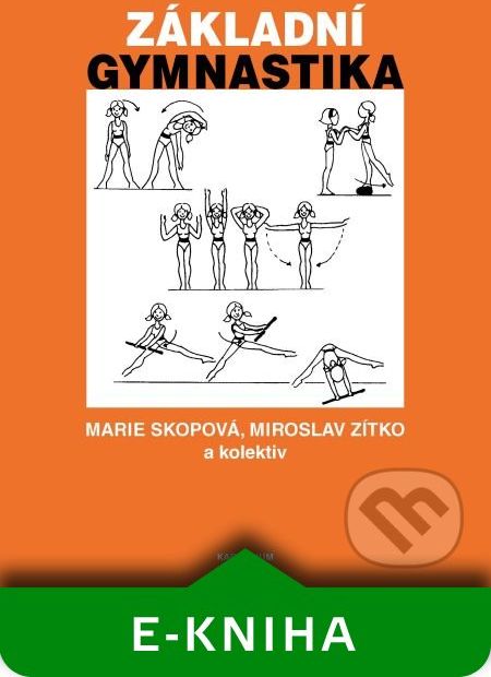 Základní gymnastika - Marie Skopová - obrázek 1