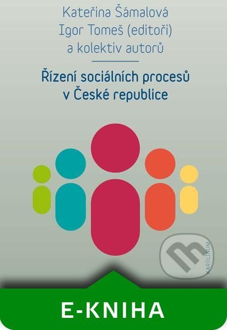 Řízení sociálních procesů v České republice - Kateřina Šámalová - obrázek 1
