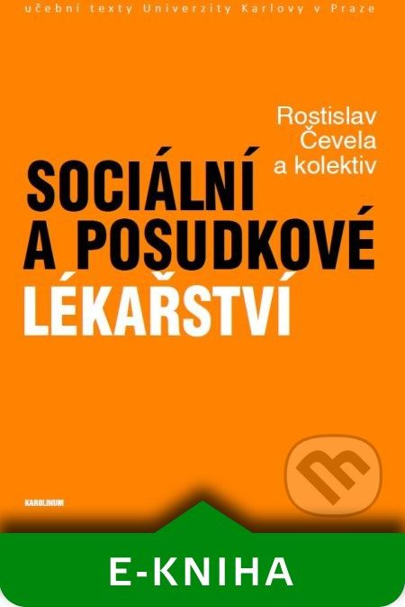Sociální a posudkové lékařství - Rostislav Čevela a kolektív - obrázek 1
