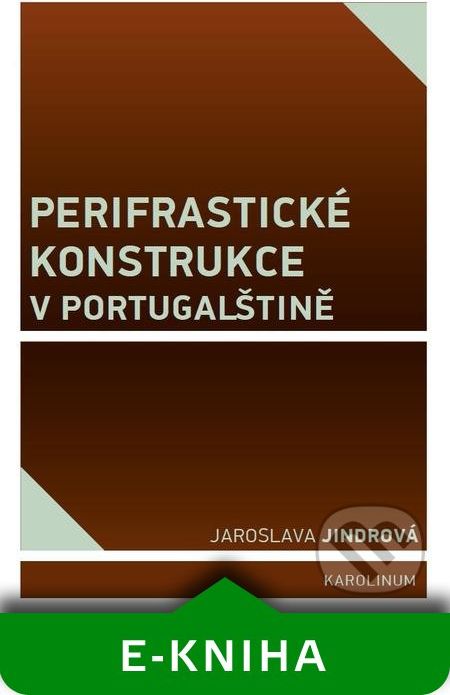 Perifrastické konstrukce v portugalštině - Jaroslava Jindrová - obrázek 1
