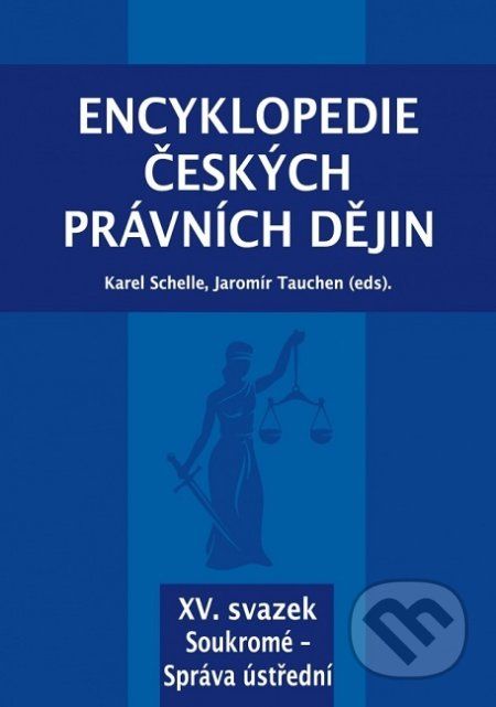 Encyklopedie českých právních dějin XV. - Karel Schelle - obrázek 1