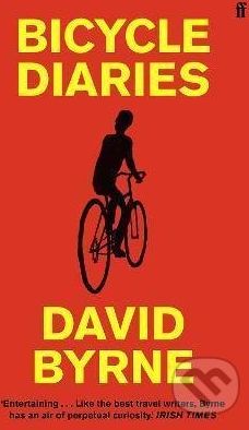 Bicycle Diaries - David Byrne - obrázek 1
