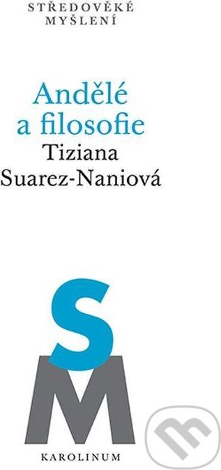Andělé a filosofie - Tiziana Suarez-Naniová - obrázek 1