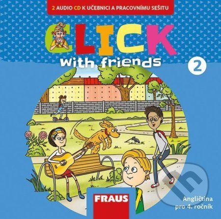 Click with Friends 2 - 2 CD k pracovní učebnici AJ pro 4. ročník ZŠ - Fraus - obrázek 1