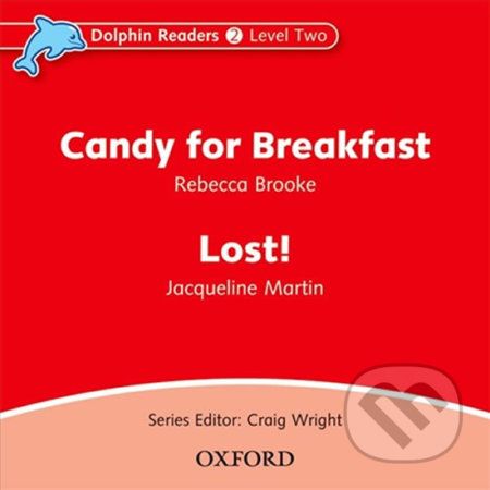 Dolphin Readers 2: Candy for Breakfast / Lost Kitten Audio CD - Rebecca Brooke - obrázek 1
