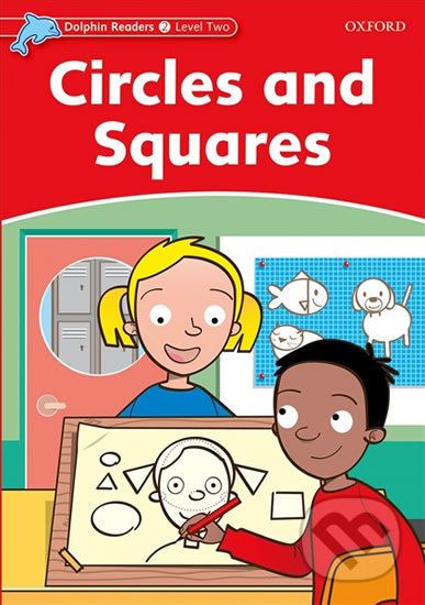 Dolphin Readers 2: Circles and Squares - Rebecca Brooke - obrázek 1