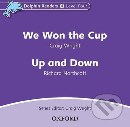 Dolphin Readers 4: We Won the Cup / Up and Down Audio CD - Craig Wright - obrázek 1