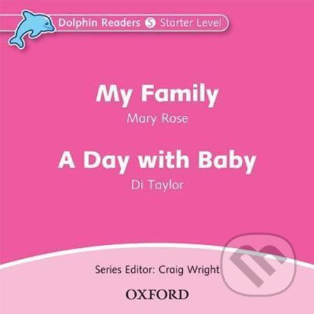 Dolphin Readers Starter: My Family / a Day with a Baby Audio CD - Mary Rose - obrázek 1