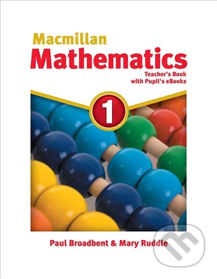 Macmillan Mathematics 1 - Paul Broadbent - obrázek 1