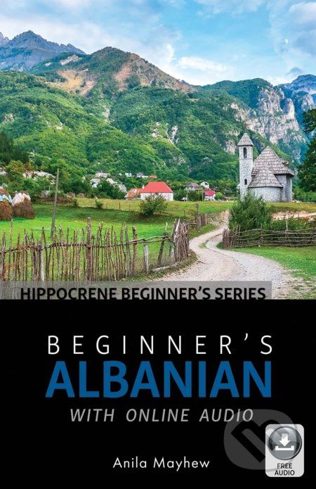 Beginner's Albanian with Online Audio - Anila Mayhew - obrázek 1