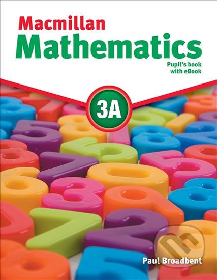 Macmillan Mathematics 3A - Paul Broadbent - obrázek 1