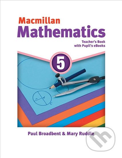 Macmillan Mathematics 5 - Paul Broadbent - obrázek 1