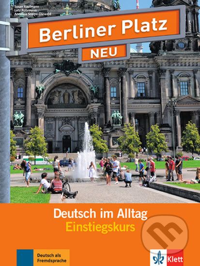 Berliner Platz Neu - Deutsch im Alltag - Lutz Rohrmann, A Scarpa-Diewald - obrázek 1