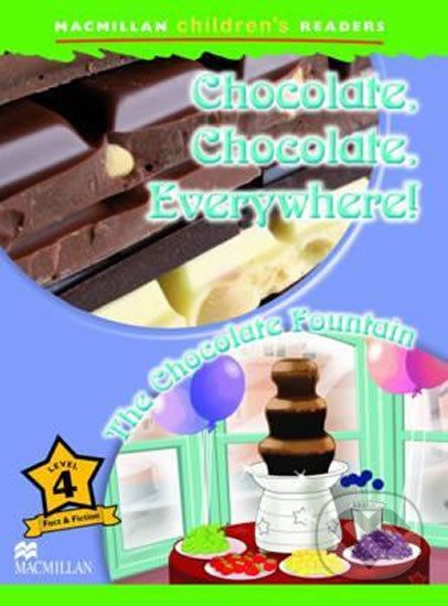 Macmillan Children´s Readers 4: Chocolate, Chocolate, Everywhere! - Paul Mason - obrázek 1