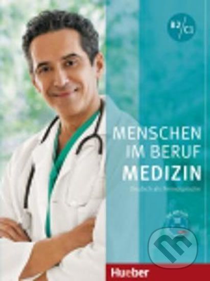 Menschen Im Beruf - Medizin B2/C1: Kursbuch mit Audio-CD - Christoph Wortberg - obrázek 1