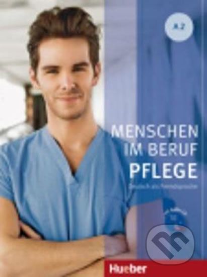 Menschen Im Beruf - Pflege A2: Kursbuch mit Audio-CD - Gabi Baier - obrázek 1