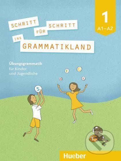 Schritt für Schritt ins Grammatikland - Buch 1 - Max Hueber Verlag - obrázek 1