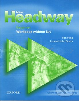New Headway Beginner WorkBook without key - John Soars, Liz Soars - obrázek 1
