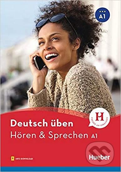 Deutsch üben NEU:: Hören & Sprechen A1 - Max Hueber Verlag - obrázek 1