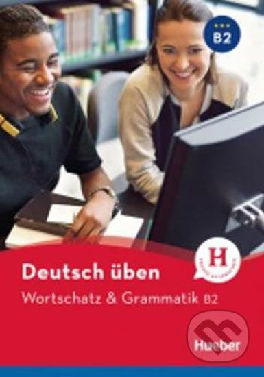 Deutsch üben: Wortschatz & Grammatik B2 - Jürgen Kesting - obrázek 1