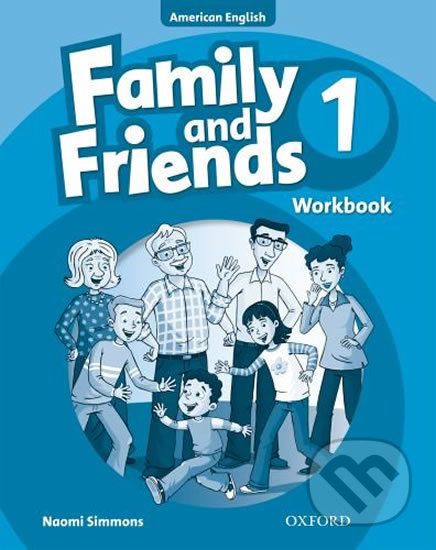 Family and Friends American English 1: Workbook - Naomi Simmons - obrázek 1