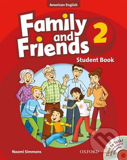 Family and Friends American English 2: Student´s Book CD Pack - Naomi Simmons - obrázek 1