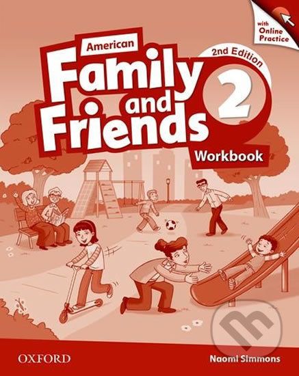 Family and Friends American English 2: Workbook with Online Practice (2nd) - Naomi Simmons - obrázek 1